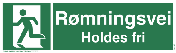 Rømningsvei Holdes fri venstre